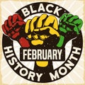Round Stamp with Fists Promoting Black History Month, Vector Illustration