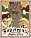 Fist Up Drawing and Frame Celebrate Juneteenth or Freedom Day, Vector Illustration