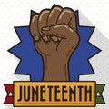 Fist High Up and Ribbon ready to Celebrate Juneteenth, Vector Illustration