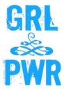 PWR GRL power girl vector phrase Lettering for design.