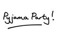 Pyjama Party