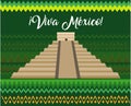 Pyramid illustration with Mexican decorative background, text in Spanish: Long live Mexico