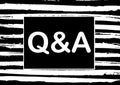 Q and A text on black background. FAQ frequency asked questions, Answer, Question and Ask, Information, Communication