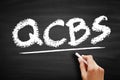 QCBS Quality and Cost Based Selection - most common method for selecting consultants, acronym text on blackboard