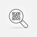 QR Code in Magnifier outline vector Search concept icon