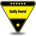 QUALITY ASSURED on black and yellow triangle with shadow.