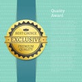 Quality Award Best Choice Exclusive Premium Label