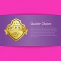 Quality Choice Exclusive High Quality Best Advert