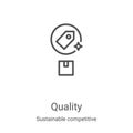 quality icon vector from sustainable competitive advantage collection. Thin line quality outline icon vector illustration. Linear