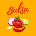 Quality ingredients for salsa sauce cartoon style and original handwritten text Salsa