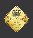 100 Quality Premium Exclusive Choice Golden Label Royalty Free Stock Photo