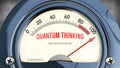 Quantum Thinking and Exploration Meter that is hitting a full scale, showing a very high level of quantum thin