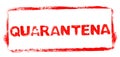 Red stencil frame: Quarantine banner in italian language