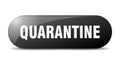 quarantine button. sticker. banner. rounded glass sign