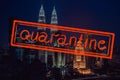 Quarantine due to coronavirus epidemic covid19 Kuala lumpur skyline at night, Malaysia, Kuala lumpur is capital city of Royalty Free Stock Photo