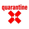 Quarantine icon, sign. Isolation period virus or coronavirus COVID-19 pandemic stop and protection symbol. Red inscription