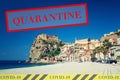 Quarantine in Italy. No travel and lockdown concept.