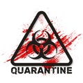 Quarantine sign. Biohazard danger virus warning. Vector illustration