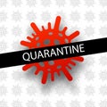 Quarantine sign over covid cell Royalty Free Stock Photo