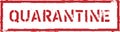 Quarantine sign or stamp on white background, vector red QUARANTINE rubber stamp isolated on white vector illustration Royalty Free Stock Photo