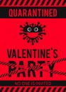 Quarantine Valentines Party poster with cute virus wearing mask. Social Distancing Valentine s Day decorations. Coronavirus COVID-