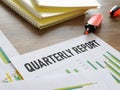 Quarterly report is shown using the text Royalty Free Stock Photo
