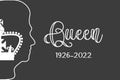 Queen and crown on dark background and date of life and death. Card or banner template to say goodbye on mourning. Side