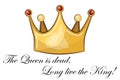 The Queen is dead. Long live the King Royalty Free Stock Photo