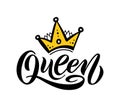 Queen word with crown. Hand lettering text vector illustration Royalty Free Stock Photo