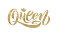 Queen word with crown. Hand lettering text vector illustration Royalty Free Stock Photo