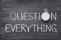Question everything watch Royalty Free Stock Photo