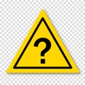 Question point in a yellow triangle with a shadow. Symbol of question. Who, what, how, why, for what and where. Vector