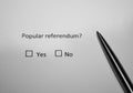 Question survey. Popular referendum? Yes or no. Direct democracy concept