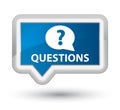 Questions (bubble icon) prime blue banner button