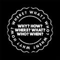 Questions whose answers are considered basic in information gathering or problem solving, stamp concept background