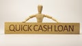 Quick cash loan was written on the wooden surface. Wooden Concept Royalty Free Stock Photo