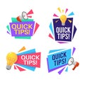 Quick shortcuts. Useful tips and recommendations with megaphone and light bulb symbols and text, reminder labels