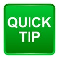 Quick tip green square button help and suggestion concept Royalty Free Stock Photo