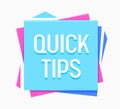 Quick Tips, Helpful Suggestion, Tooltip Advice Idea Solution Banner Isolated on White Background. Useful Clue Label Royalty Free Stock Photo