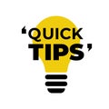 Quick tips label vector flat style for tooltip badge, solution and advice banner, helpful tricks