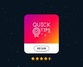 Quick tips line icon. Helpful tricks sign. Vector