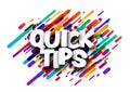 Quick tips sign over colorful brush strokes background Royalty Free Stock Photo