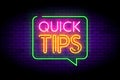 Quick tips vector illustration with neon effects.