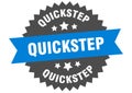 quickstep sign. quickstep circular band label. quickstep sticker Royalty Free Stock Photo