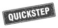 quickstep sign. quickstep grunge stamp. Royalty Free Stock Photo