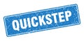 quickstep sign. quickstep grunge stamp. Royalty Free Stock Photo