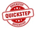 quickstep stamp. quickstep round grunge sign. Royalty Free Stock Photo