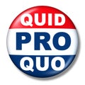 Quid Pro Quo