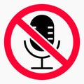 Quiet. Stop sound. Not loud. No microphone