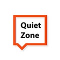 Quiet Zone design Royalty Free Stock Photo